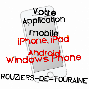application mobile à ROUZIERS-DE-TOURAINE / INDRE-ET-LOIRE