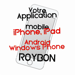 application mobile à ROYBON / ISèRE