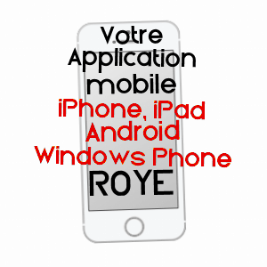 application mobile à ROYE / SOMME