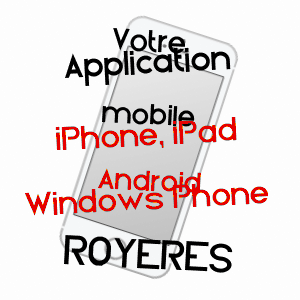 application mobile à ROYèRES / HAUTE-VIENNE