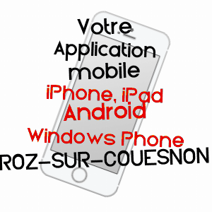 application mobile à ROZ-SUR-COUESNON / ILLE-ET-VILAINE