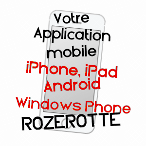 application mobile à ROZEROTTE / VOSGES