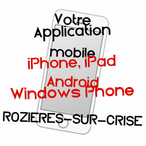 application mobile à ROZIèRES-SUR-CRISE / AISNE