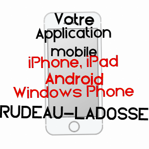 application mobile à RUDEAU-LADOSSE / DORDOGNE