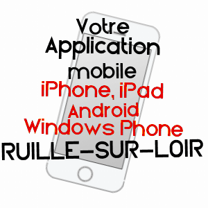 application mobile à RUILLé-SUR-LOIR / SARTHE