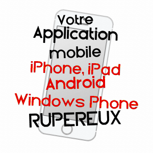 application mobile à RUPéREUX / SEINE-ET-MARNE