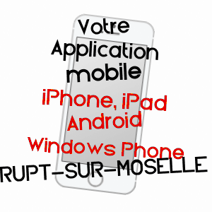 application mobile à RUPT-SUR-MOSELLE / VOSGES