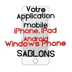 application mobile à SABLONS / ISèRE