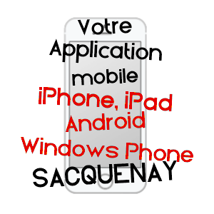 application mobile à SACQUENAY / CôTE-D'OR