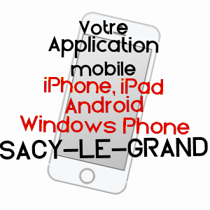 application mobile à SACY-LE-GRAND / OISE