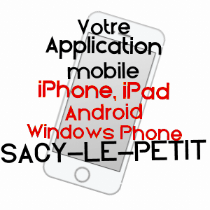 application mobile à SACY-LE-PETIT / OISE