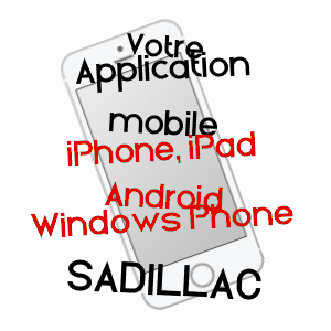 application mobile à SADILLAC / DORDOGNE