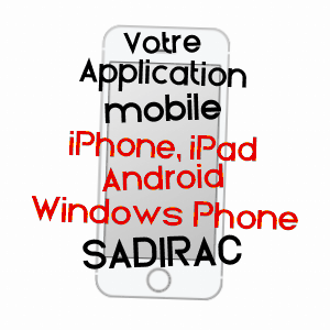 application mobile à SADIRAC / GIRONDE