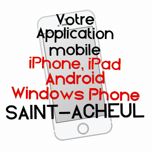 application mobile à SAINT-ACHEUL / SOMME