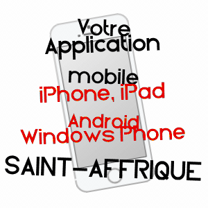 application mobile à SAINT-AFFRIQUE / AVEYRON