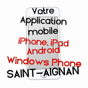 application mobile à SAINT-AIGNAN / TARN-ET-GARONNE