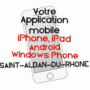application mobile à SAINT-ALBAN-DU-RHôNE / ISèRE