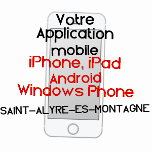 application mobile à SAINT-ALYRE-èS-MONTAGNE / PUY-DE-DôME