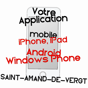 application mobile à SAINT-AMAND-DE-VERGT / DORDOGNE