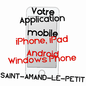application mobile à SAINT-AMAND-LE-PETIT / HAUTE-VIENNE