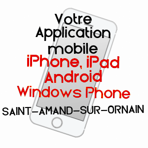 application mobile à SAINT-AMAND-SUR-ORNAIN / MEUSE