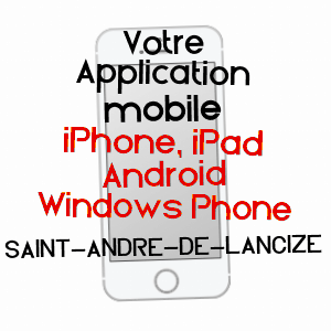 application mobile à SAINT-ANDRé-DE-LANCIZE / LOZèRE