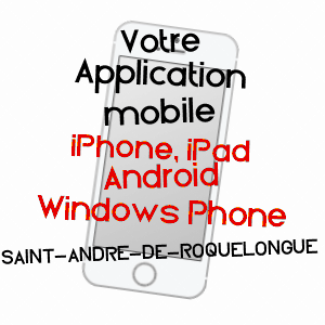 application mobile à SAINT-ANDRé-DE-ROQUELONGUE / AUDE