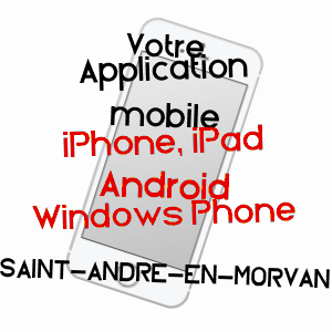 application mobile à SAINT-ANDRé-EN-MORVAN / NIèVRE