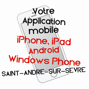 application mobile à SAINT-ANDRé-SUR-SèVRE / DEUX-SèVRES