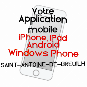 application mobile à SAINT-ANTOINE-DE-BREUILH / DORDOGNE