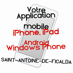 application mobile à SAINT-ANTOINE-DE-FICALBA / LOT-ET-GARONNE