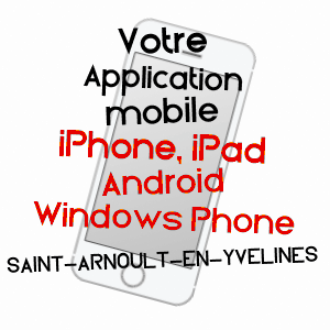 application mobile à SAINT-ARNOULT-EN-YVELINES / YVELINES