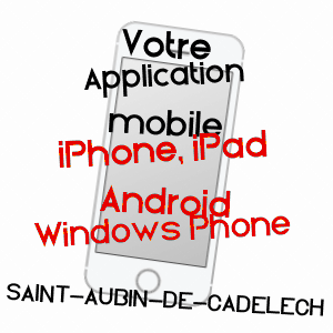 application mobile à SAINT-AUBIN-DE-CADELECH / DORDOGNE