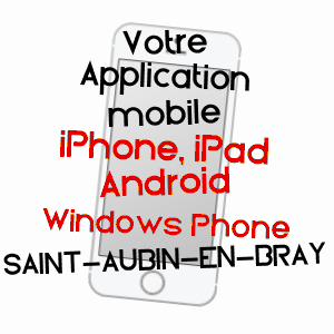 application mobile à SAINT-AUBIN-EN-BRAY / OISE