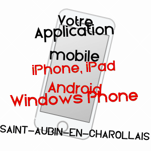 application mobile à SAINT-AUBIN-EN-CHAROLLAIS / SAôNE-ET-LOIRE