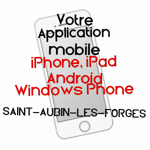 application mobile à SAINT-AUBIN-LES-FORGES / NIèVRE