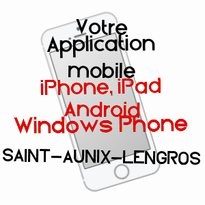 application mobile à SAINT-AUNIX-LENGROS / GERS
