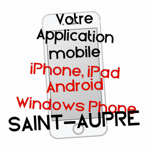 application mobile à SAINT-AUPRE / ISèRE