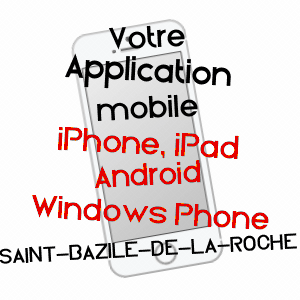 application mobile à SAINT-BAZILE-DE-LA-ROCHE / CORRèZE