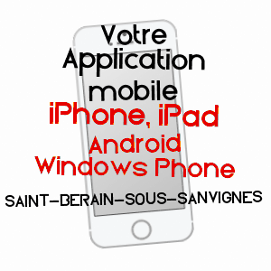 application mobile à SAINT-BERAIN-SOUS-SANVIGNES / SAôNE-ET-LOIRE