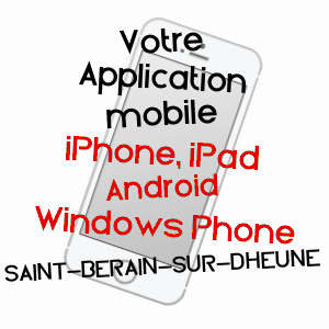 application mobile à SAINT-BéRAIN-SUR-DHEUNE / SAôNE-ET-LOIRE