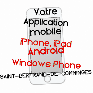 application mobile à SAINT-BERTRAND-DE-COMMINGES / HAUTE-GARONNE
