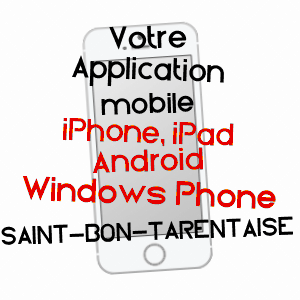 application mobile à SAINT-BON-TARENTAISE / SAVOIE