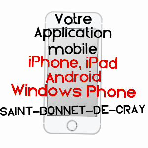 application mobile à SAINT-BONNET-DE-CRAY / SAôNE-ET-LOIRE