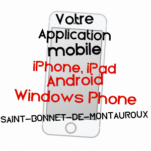 application mobile à SAINT-BONNET-DE-MONTAUROUX / LOZèRE