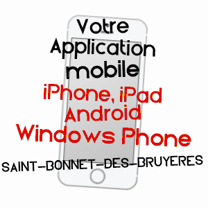 application mobile à SAINT-BONNET-DES-BRUYèRES / RHôNE