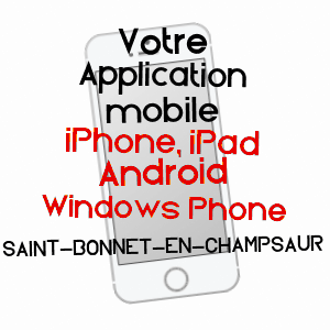 application mobile à SAINT-BONNET-EN-CHAMPSAUR / HAUTES-ALPES