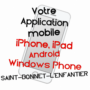 application mobile à SAINT-BONNET-L'ENFANTIER / CORRèZE