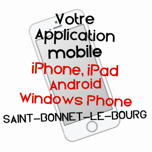 application mobile à SAINT-BONNET-LE-BOURG / PUY-DE-DôME
