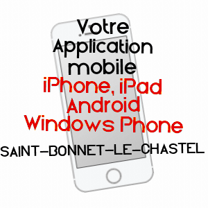application mobile à SAINT-BONNET-LE-CHASTEL / PUY-DE-DôME